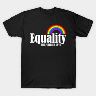Equality Rainbow Pride T-Shirt